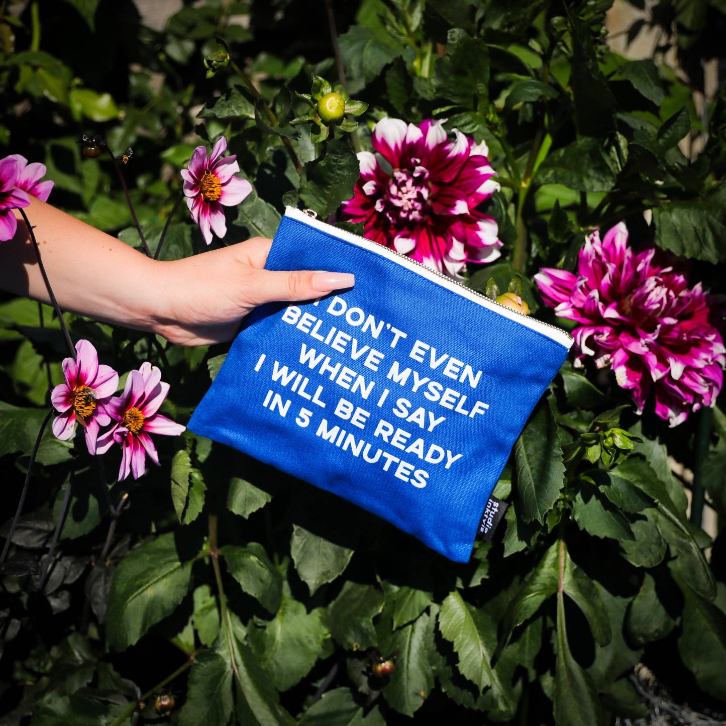 I Don’t Even Believe Myself When I Say I’ll Be Ready in 5 Minutes – Funny Canvas Zip Pouch | 9" x 7" by Studio Inktvis