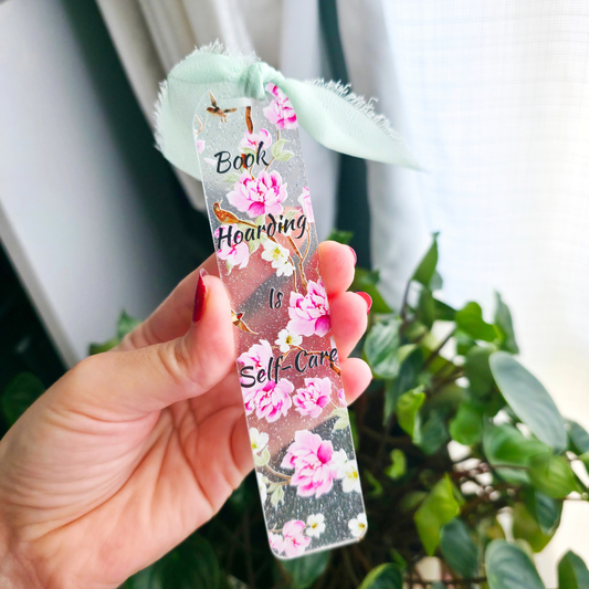Acrylic Bookmark - Book Hoarding is Self Care