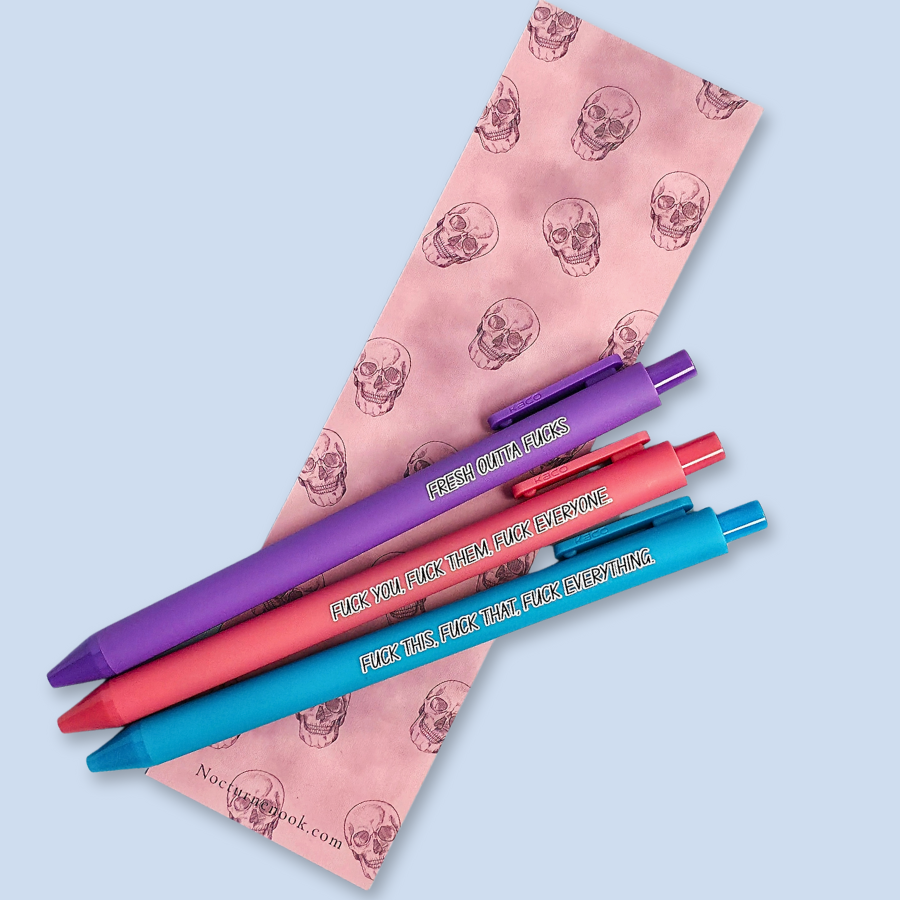 Three pens with sweary text. They read: "Fresh outta fucks" on a purple pen, "Fuck you, fuck them, fuck everyone" on a salmon pink pen, and " fuck this, fuck that, fuck everything" on a bright blue pen