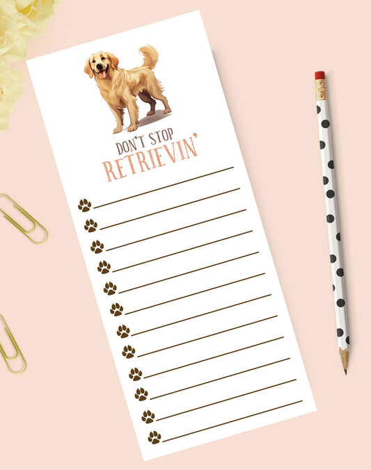 Don’t Stop Retrievin’ Notepad – Cute Golden Retriever To-Do List | 3.5" x 8.5" | 50 Sheets by The Stylish Scribe