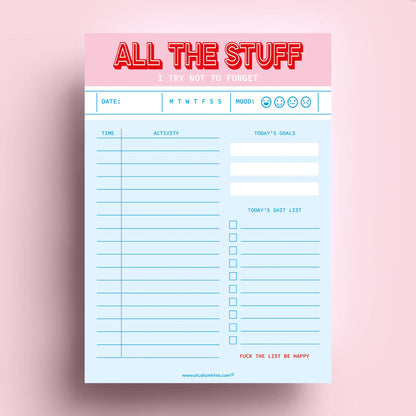 All The Stuff I Try Not to Forget Daily Planner Notepad – Funny & Functional | 6" x 8" | 50 Sheets by Studio Inktvis