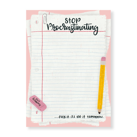 Stop Procrastinating Funny Notepad -Perfect Stocking Stuffer