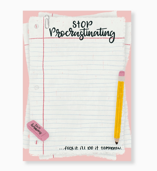 Stop Procrastinating