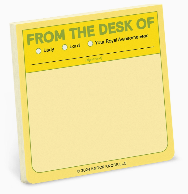 Sticky Notes - From The desk Of