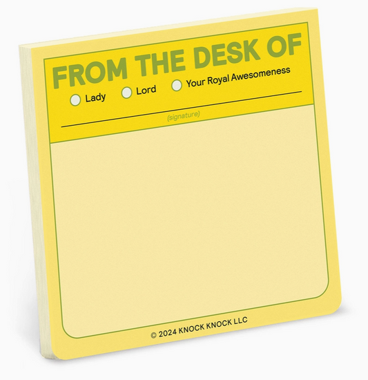 Sticky Notes - From The desk Of