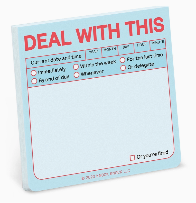 Sticky Notes - Deal With This