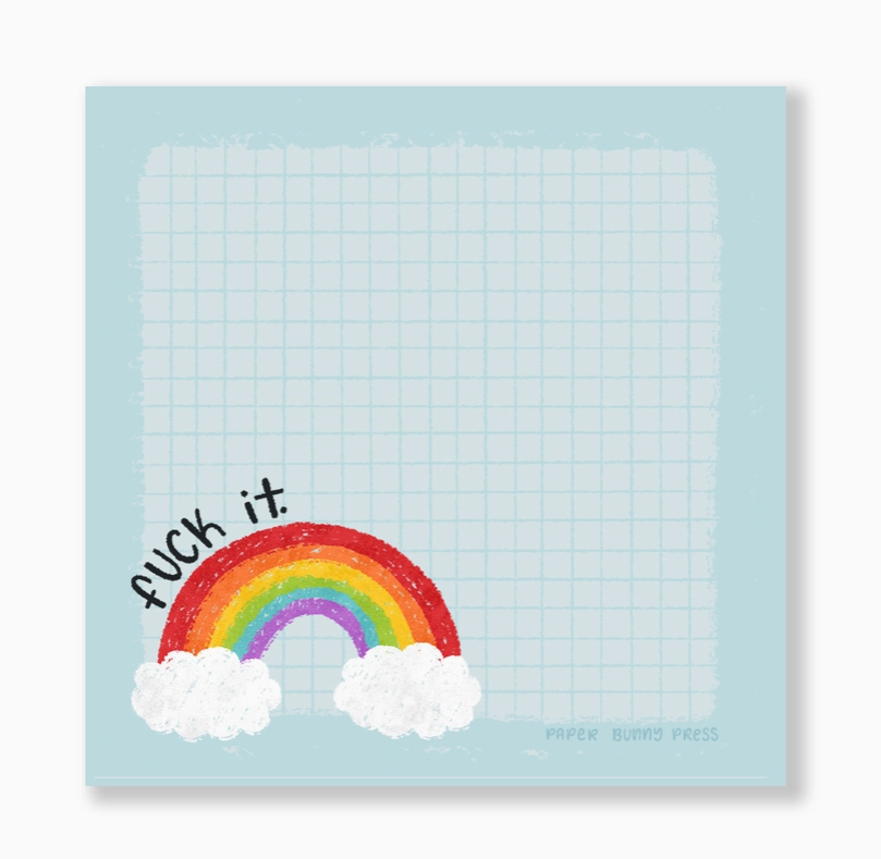 Sticky Notes - Fuck It
