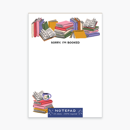 Sorry, I’m Booked Notepad – Cute Book Lover To-Do List | 6" x 4" | 50 Sheets by Party of One