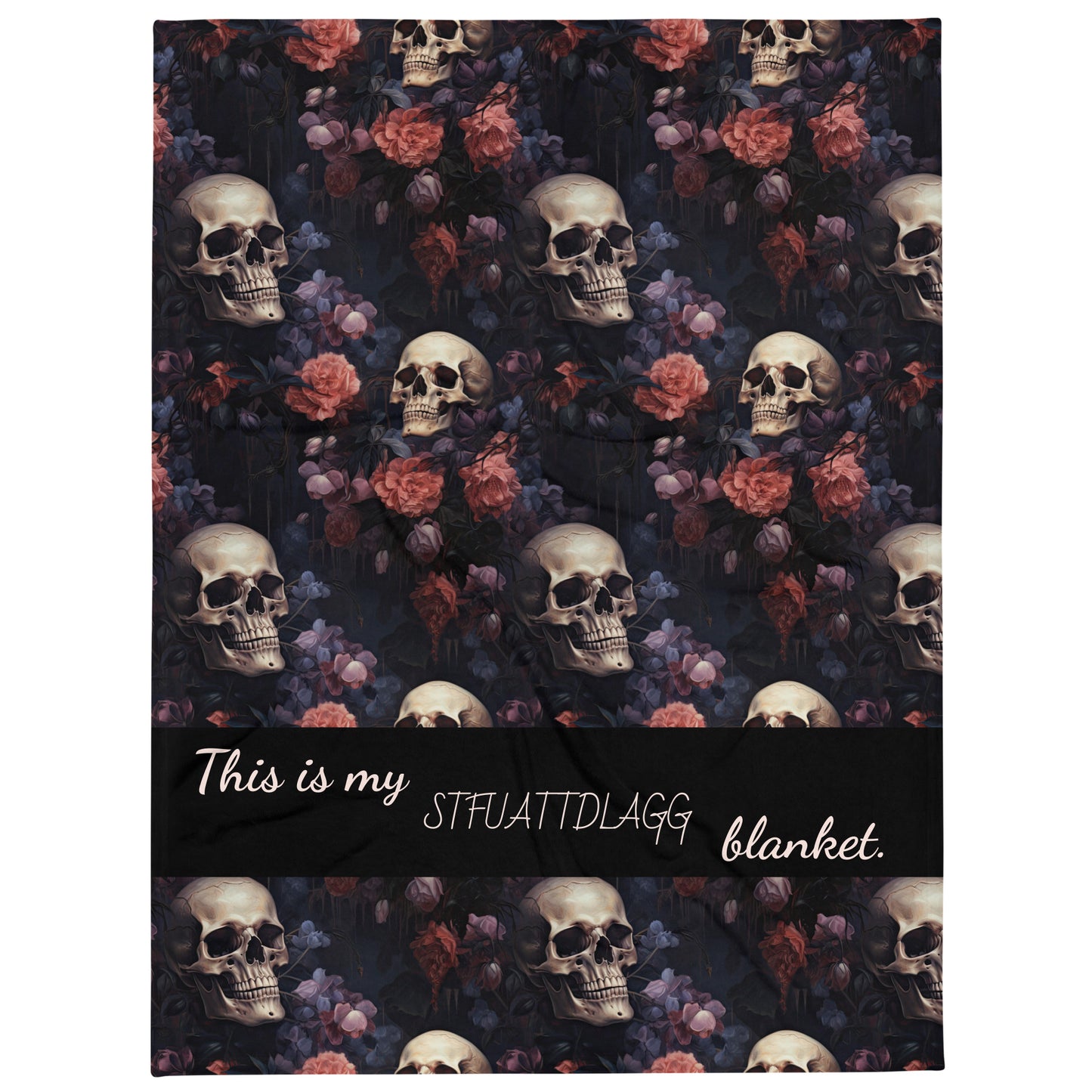 STFUATTDLAGG Throw Blanket - Gift for Dark Romance Reader