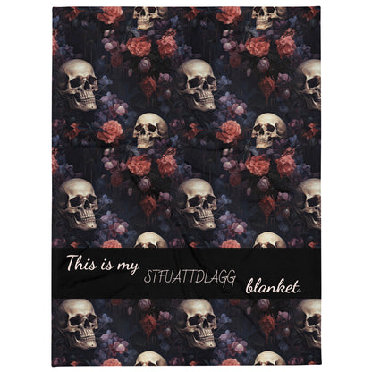 STFUATTDLAGG Throw Blanket - Gift for Dark Romance Reader